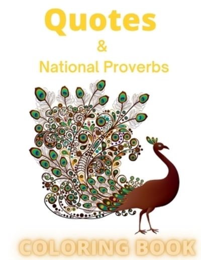 Cover for Silhouette Leah · Quotes &amp; National Proverbs COLORING BOOK (Taschenbuch) (2021)