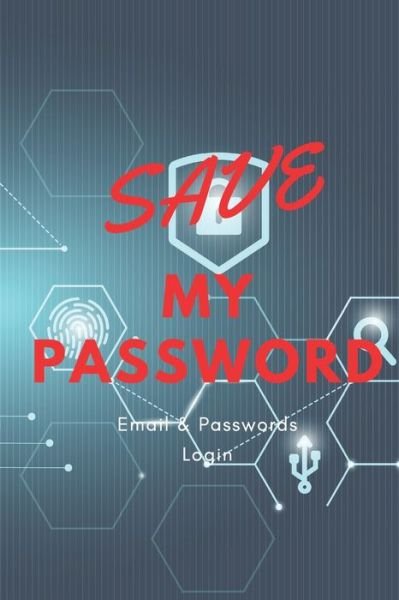 Cover for Love Life · Save My Password (Paperback Book) (2020)