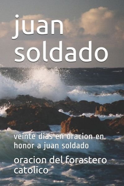 Cover for Oracion del Forastero Catolico · Juan Soldado (Paperback Bog) (2020)