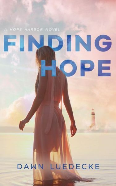 Cover for Dawn Luedecke · Finding Hope (Paperback Book) (2020)