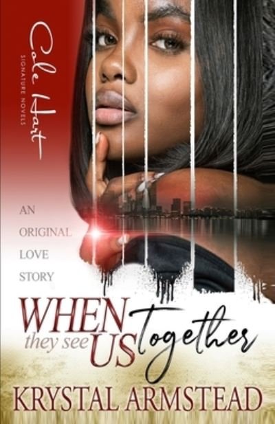 Cover for Krystal Armstead · When They See Us Together (Pocketbok) (2021)