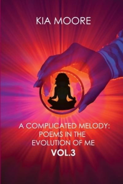 Cover for Kia Moore · A Complicated Melody (Taschenbuch) (2021)