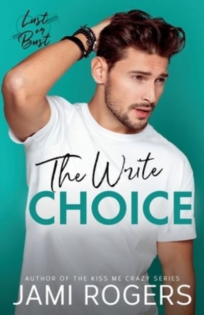 Cover for Jami Rogers · Write Choice (Book) (2023)
