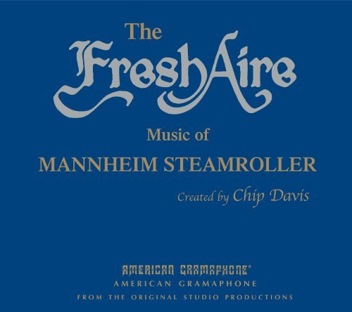 Cover for Mannheim Steamroller · Fresh Aire (CD) [Digipak] (2011)