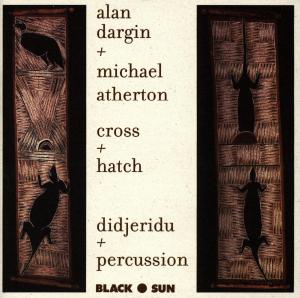 Cover for Dargin, Alan &amp; Michael · Cross+Hatch (CD) (2000)