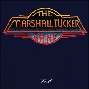 Cover for Marshall Tucker Band · Tenth (CD) (2015)