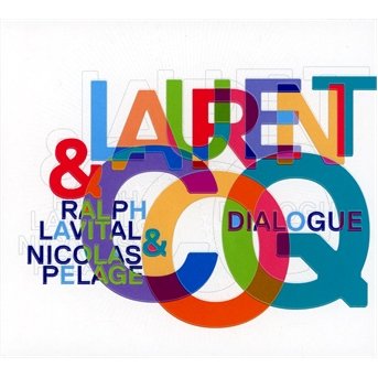 Cover for Laurent Coq · Dialogues (CD) [Digipak] (2017)