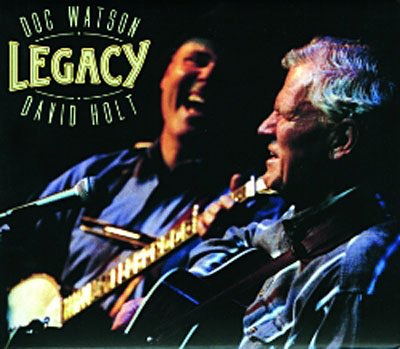 Legacy - Watson,doc / Holt,david - Music - HIGH WINDY - 0018106125824 - April 20, 2002