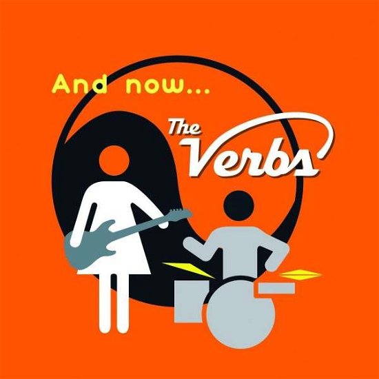 Cover for Verbs · And Now (CD) (2015)