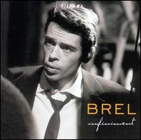 Cover for Jacques Brel · Infiniment (CD) [Reissue edition] (2004)