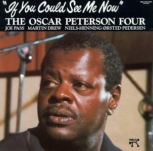Cover for Oscar Peterson · If You Could See Me Now (CD) (2006)