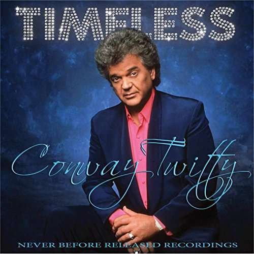 Cover for Conway Twitty · Timeless (CD) (2017)