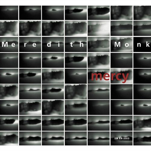 Meredith Monk · Mercy (CD) (2002)