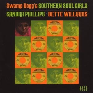 Cover for Sandra Phillips / Bette Williams · Swamp Doggs Southern Soul Girls (CD) (2007)