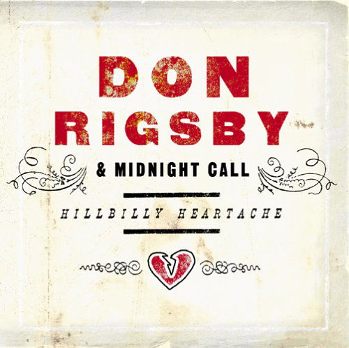 Cover for Don Rigsby · Hillbilly Heartache (CD) (1990)