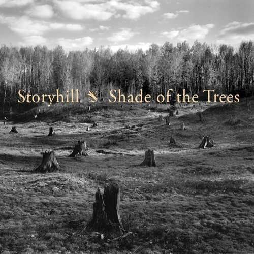 Cover for Storyhill · Shade of the Trees (CD) (2010)