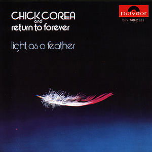 Light As A Feather - Chick Corea - Musiikki - POLYGRAM - 0042282714824 - tiistai 2. toukokuuta 1989