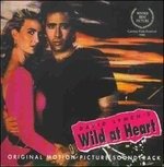 Cover for Wild at Heart · Wild at Heart-ost (CD) (1990)