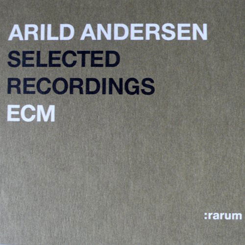 Cover for Arild Andersen · Rarum Xix: Selected Recordings (CD) [Remastered edition] [Digipak] (2004)