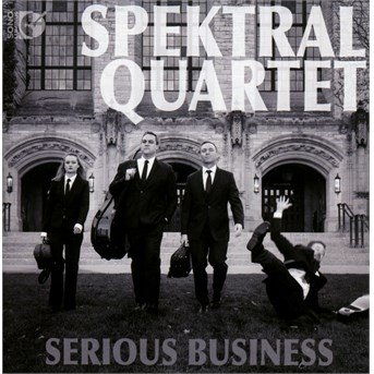 Cover for Spektral Quartet · Serious Business (CD) (2016)