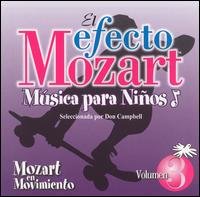 Cover for El Efecto Mozart · Musica Para Ninos Vol. 3 Mozart en Movimiento CD (CD) (2014)