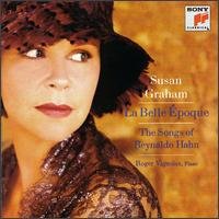 La Belle Epoque (Songs) Of Reynable Hahn) by Susan Graham - Susan Graham - Musik - Sony Music - 0074646016824 - 13 oktober 1998