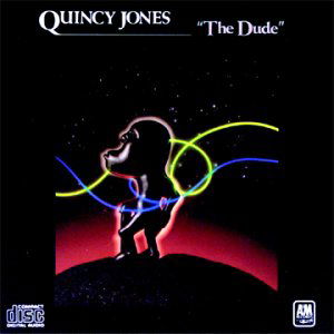 Dude - Quincy Jones - Musik - A&M - 0075021324824 - 25 oktober 1990