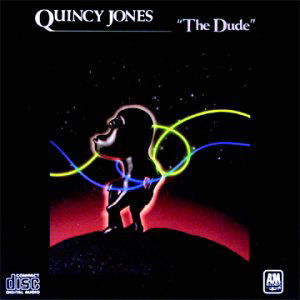 Dude - Quincy Jones - Muziek - A&M - 0075021324824 - 25 oktober 1990