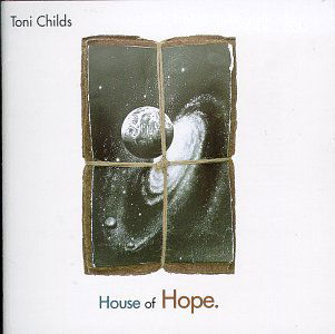 House Of Hope - Toni Childs - Musik - A&M - 0075021535824 - 8 september 2017