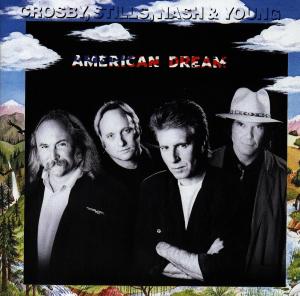 American Dream - Crosby / Stills / Nash / Young - Musik - ATLANTIC - 0075678188824 - 8. november 1988