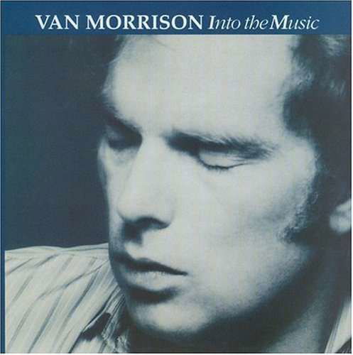 Into the Music - Van Morrison - Music - ROCK - 0075992624824 - June 30, 1990