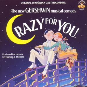 Gershwin: Crazy for You - Varios Interpretes - Muziek - EMI - 0077775461824 - 10 april 2007