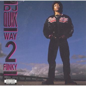 Way 2 Fonky - DJ Quik - Music - ARISTA - 0078221905824 - July 31, 1990