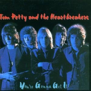 Cover for Petty,tom &amp; Heartbreakers · You're Gonna Get It (CD) [Remastered edition] (2002)