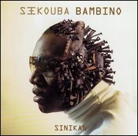 Sinikan - Sekouba Bambino - Muzyka - POP - 0085365452824 - 5 stycznia 2007