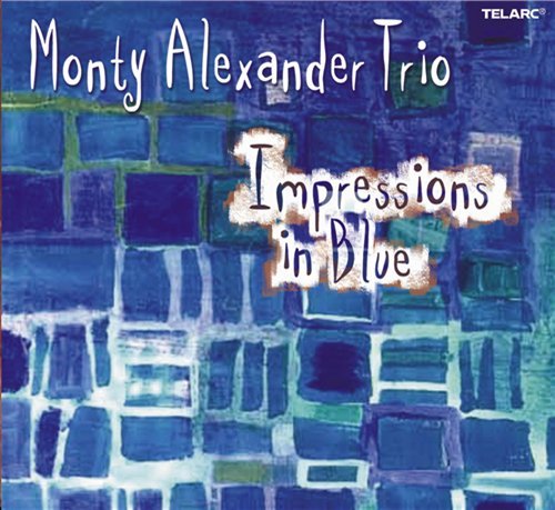 Cover for Monty Alexander · Impressions in Blue (CD) (2003)