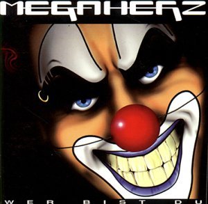Cover for Megaherz · Wer Bist Du (CD) (1997)