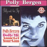 Cover for Polly Bergen · Polly &amp; Her Pop: Do Re Mi-annie Get Your Gun (CD) (2003)