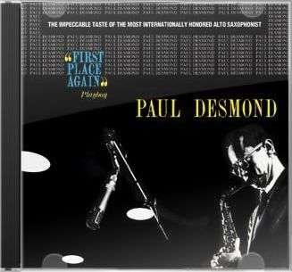 First Place Again - Paul Desmond - Muziek - COLLECTABLE CD - 0090431777824 - 25 april 2006