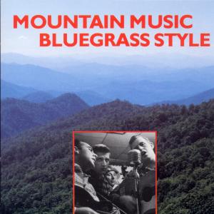 Cover for Mountain Music Bluegrass Style (CD) (1990)