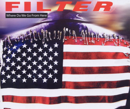 Cover for Filter · Where Do We Go from Here (SCD) (2002)