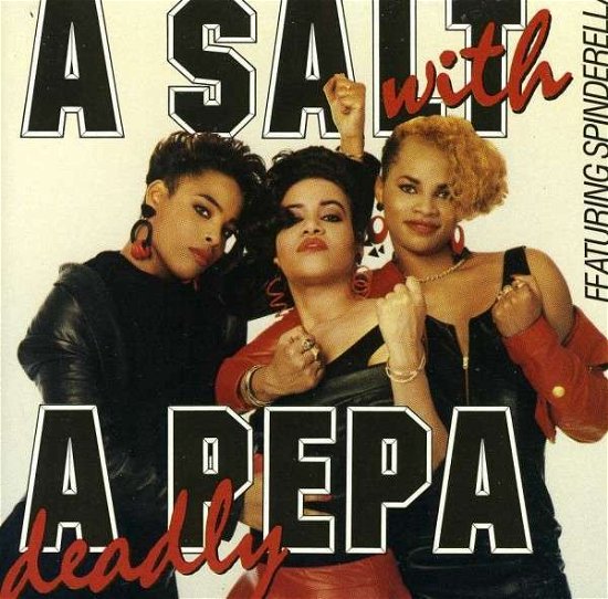 Cover for Salt-n-pepa · Salt with a Deadly Pepa (CD) (2013)