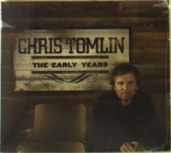 Cover for Chris Tomlin · Early Years (CD) (2006)