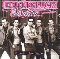 Crack The Safe - Exploding Fuck Dolls - Music - DISASTER - 0095081902824 - June 30, 1990