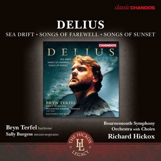 Sea Drift - Songs - F. Delius - Musikk - CHANDOS - 0095115186824 - 3. august 2015