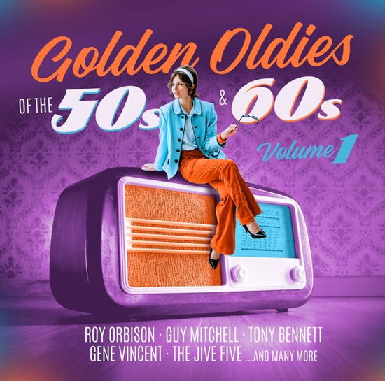 Cover for Golden Oldies of the 50s &amp; 60s Vol. 1 · Golden Oldies Of The 50s &amp; 60s (CD) (2024)