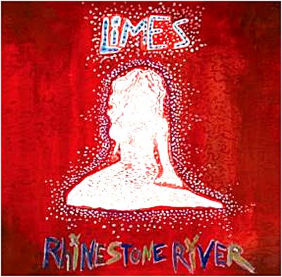 Cover for Limes · Rhinestone River (CD) (2010)