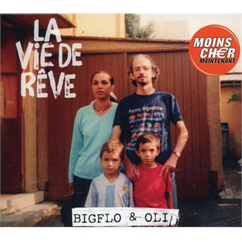 Cover for Bigflo &amp; Oli · La Vie De Reve: Moins Cher (CD) (2019)