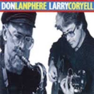 Cover for Lanphere Don / Coryell Larry · Don Lanphere &amp; Larry Coryell (CD)