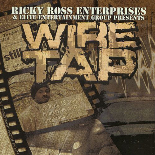 Wire Tap: the Soundtrack - Ricky Ross - Music - FRISC - 0603777802824 - August 18, 2009